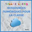 Rallye-liens: ressources numériques pour la classe