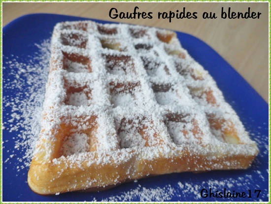 Gaufres rapides au blender