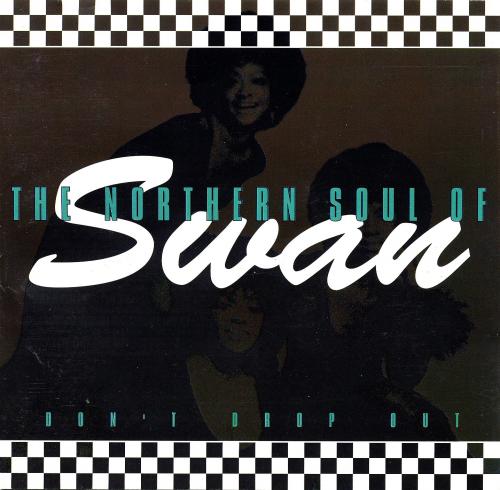 Various Artists : CD " The Northern Soul Of Swan Records " Goldmine Soul Supply Records GSCD 63 [ UK ]