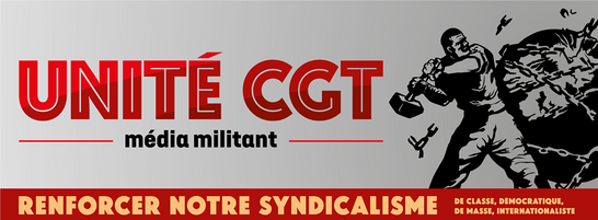 UNITÉ CGT et Communiqué de la Fédération des Syndicats de Biélorussie 