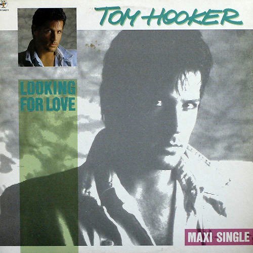 Tom Hooker - Looking For Love (1986)