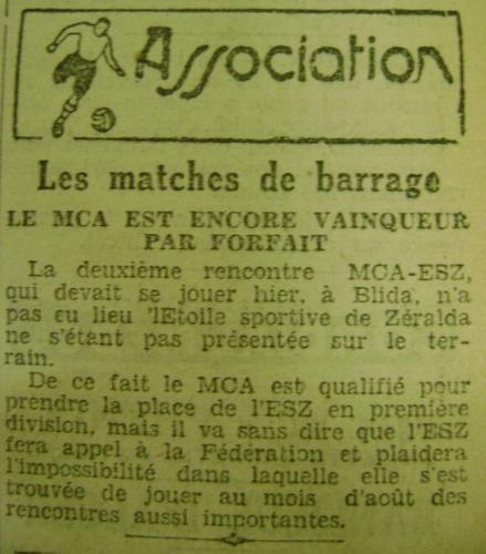 Dimanche 9.8.1931 à Blida match Barrage accession en 1ère division MCA-ES Zéralda, forfait de l'E