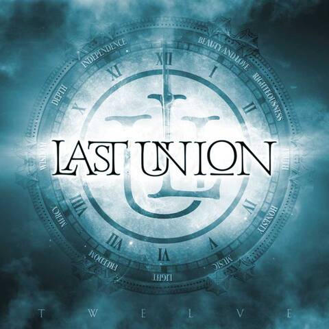 LAST UNION - Les détails du premier album Twelve