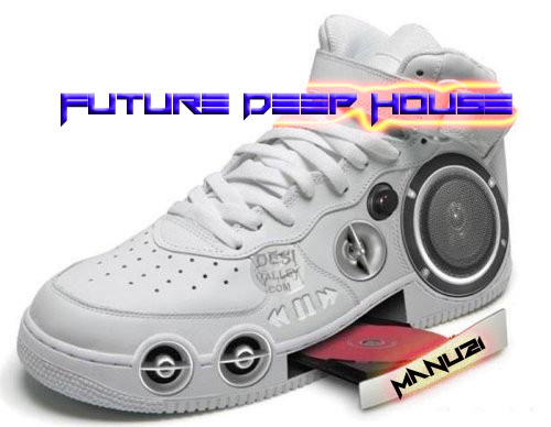 Future Deep House by Manu21