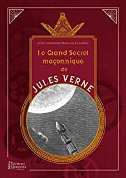 Le grand livre maçonnique de Jules Verne Masse critique 