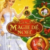 Affiche de Barbie et La Magie de Noël