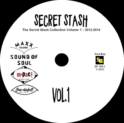 Various Artists : CD " The Secret Stash Collection Volume 1 : 2012-2014 " Soul Bag Records DP 188/1 [ FR ]