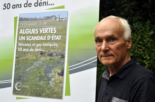 Yves-Marie Le Lay, fondateur et président de Sauvegarde du Trégor, est l’auteur du livre Algues vertes, un scandale d’État.