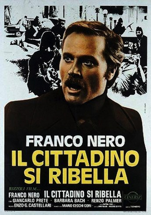 Un citoyen se rebelle, Il cittadino si ribella, Enzo G. Castellari, 1974