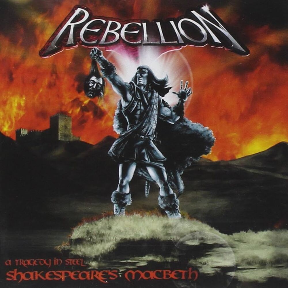 Rebellion - Shakespeare's Macbeth - A Tragedy in Steel (2002)