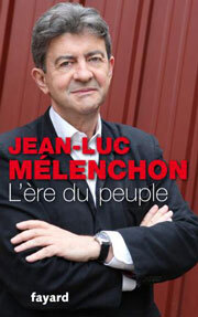 L’ère du peuple, de Jean-Luc Mélenchon, Fayard 2014, 10 euros.