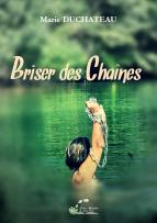 Briser des chaînes