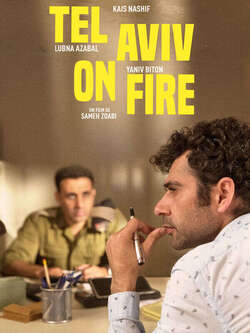 Affiche du film « Tel Aviv on Fire »