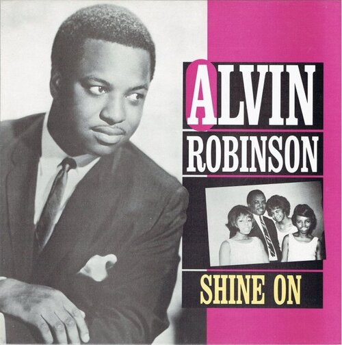 Alvin Robinson : CD " Shine On " Charly R&B Records CRB 1181 [ UK ]