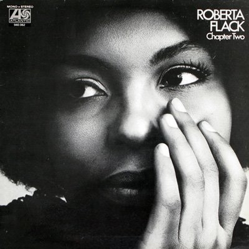 Roberta Flack : " Chapter Two " Atlantic Records SD 1569 [ US ] 