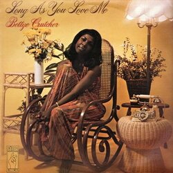 Bettye Crutcher - Long As You Love Me (I'll Be Alright) - Complete LP