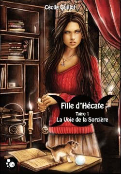 La voie de la Sorcière (Cécile Guillot)