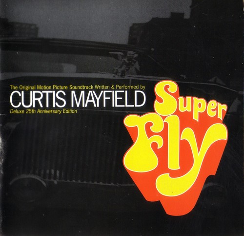 1997 : CD " Superfly Deluxe 25Th Anniversary Edition " Curtom / Rhino Records R2 72836 [ US ]