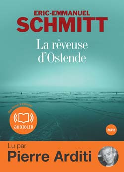 La rêveuse d'Ostende de E. E. Schmitt