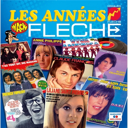 Les années Flèche 1967-1978 , CD + Box