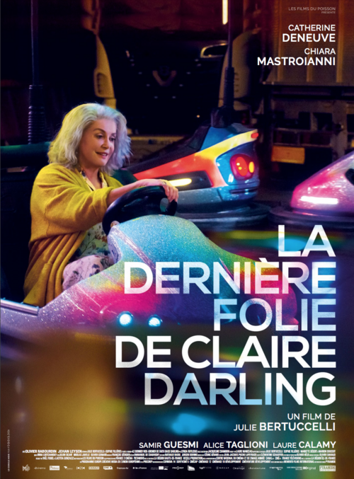 LA DERNIÈRE FOLIE DE CLAIRE DARLING avec Catherine Deneuve et Chiara Mastroianni - Découvrez la bande-annonce - Au cinéma le 6 février 2019