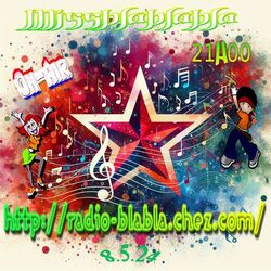 radio-blabla Missblablabla on -air 21h00