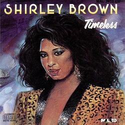Shirley Brown - Timeless - Complete CD