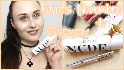 ♡ Favoris Novembre + Giveway Nubyen lip gloss ♡