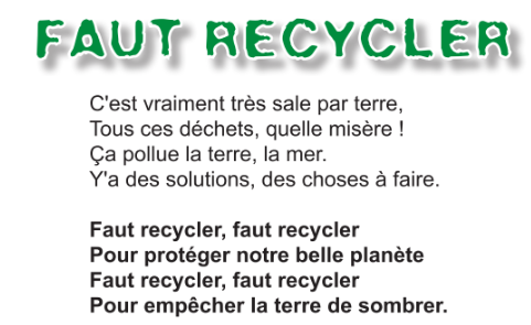 * Les déchets et le recyclage