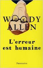 L'erreur est humaine de Woody Allen