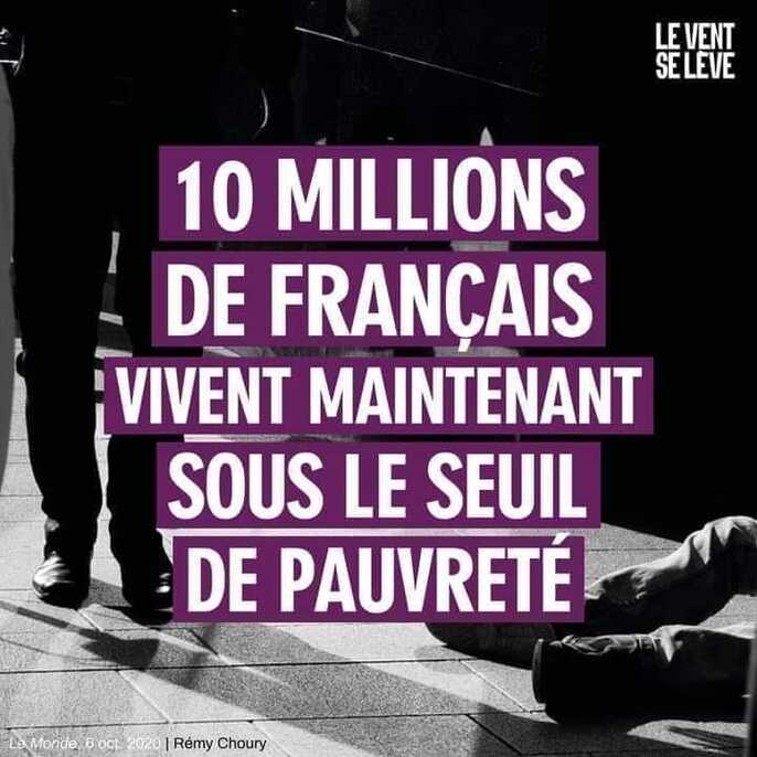 Peut être une image de 1 personne et texte qui dit ’LEVENT SELEVE 10 MILLIONS DE FRANÇAIS S 'VIVENT MAINTENANT SOUS LE SEUIL DE PAUVRETÉ LaMonde6 oct 2020 Rémy Choury’