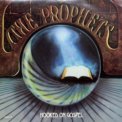 The Prophets - Hooked On Gospel