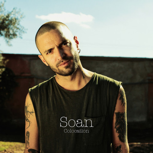 Soan, nouvel album + single Colocation/ CHANSON MUSIQUE / ECOUTE