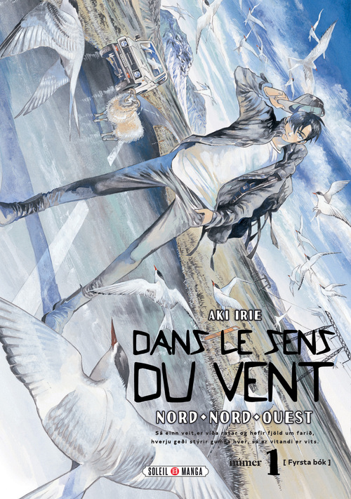 Dans le sens du vent - Tome 01 - Aki Irie