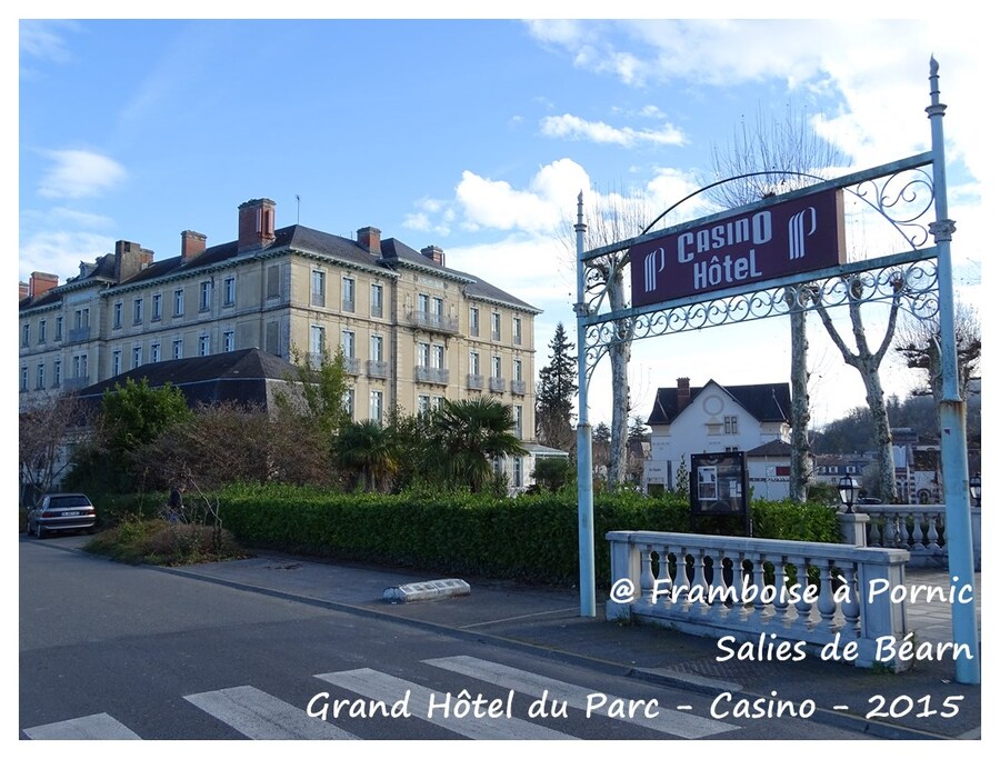 Salies de Béarn - Hôtel du Parc et son casino
