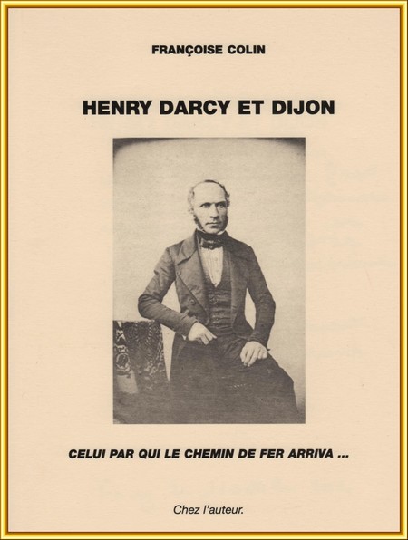Henry Darcy, hydraulicien dijonnais