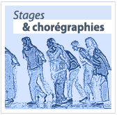 Stages et chorégraphies