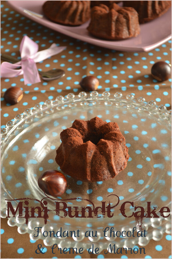 Mini Bundt Cake au Chocolat & Crème de Marron