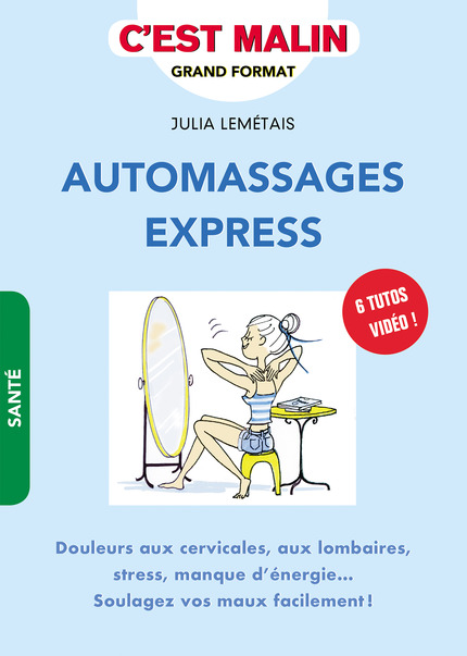 Automassages express - Julia Lemétais