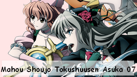 Mahou Shoujo Tokushuusen Asuka 07