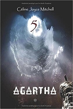 Saga 5: Agartha  tome 1