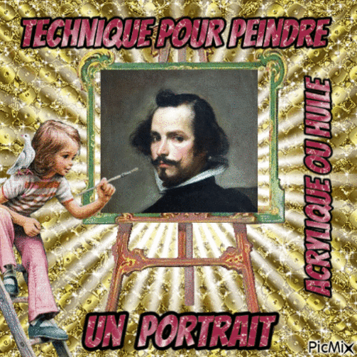 Dessin et peinture - vidéo 3546 : Une technique pour peindre un portrait de Diego Vélasquez - huile ou acrylique.