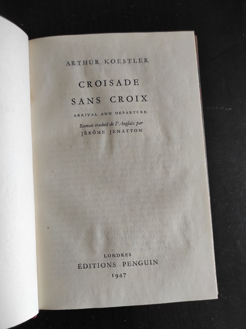 Arthur Koestler - Croisade sans croix