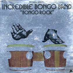 The Incredible Bongo Band - Bongo Rock - Complete LP