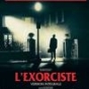 l'exorciste la véritable histoitre