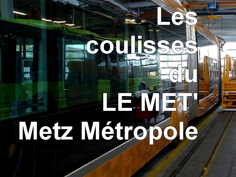 Metz / Le Centre d'Entretien et de Maintenance LE MET'...