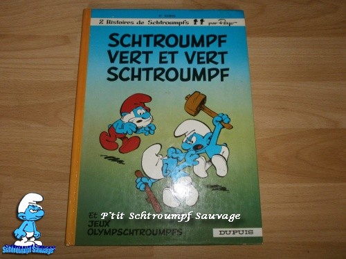 BD " Schtroumpf Vert et Vert Schtroumpf " T.9