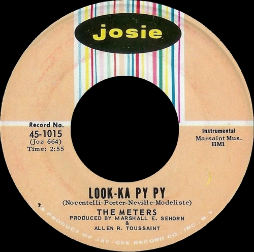 The Meters : Album " Look-Ka Py Py " Josie Records JOS 4011 [ US ]