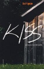 • Kiss de Jacqueline Wilson