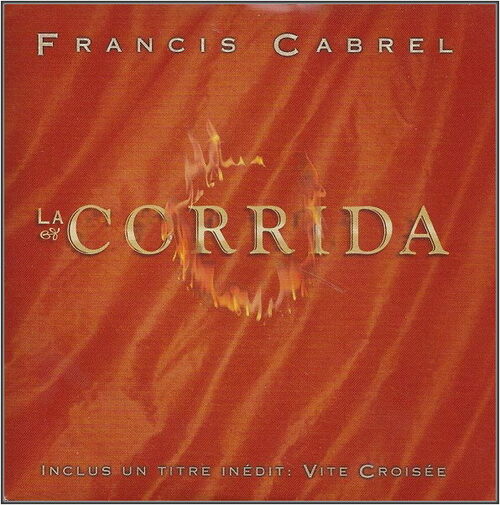 Francis Cabrel - La corrida (1994)